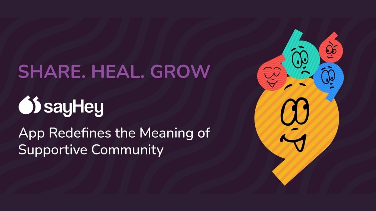 SayHey App Offers Anonymous Support and Community Connection for Mental Health