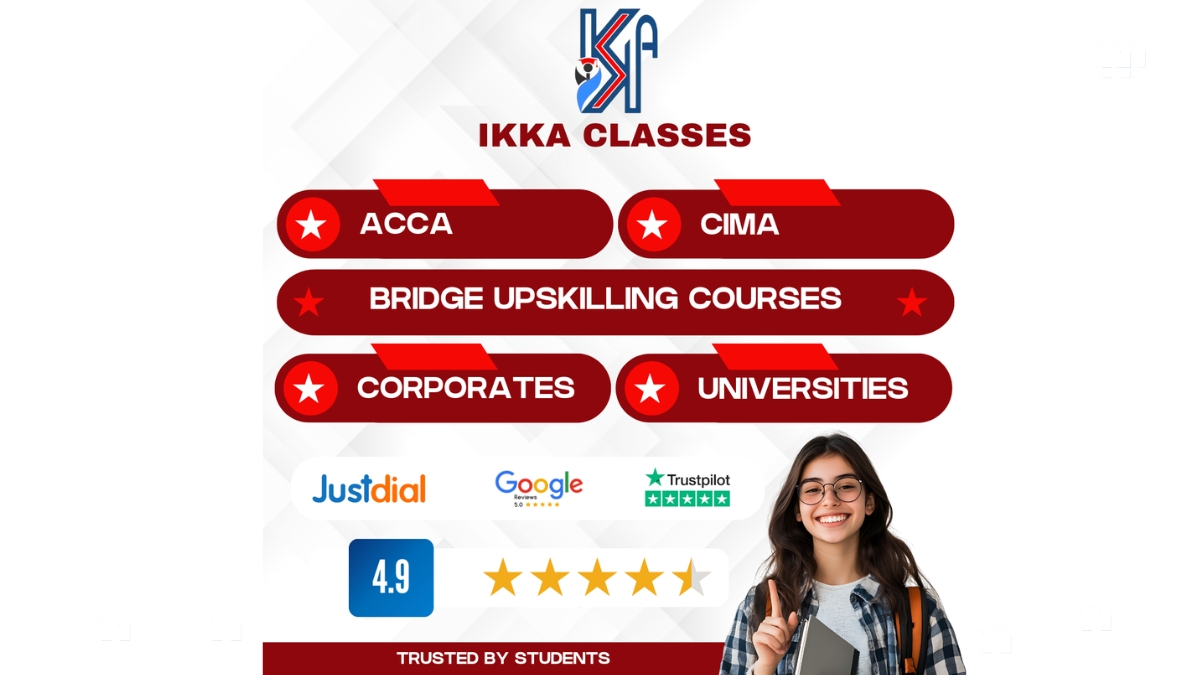 IKKA Classes Strengthens Its Position as a Leading Hub for ACCA, CIMA, Upskilling and Corporate Strategic Learning in India-PNN