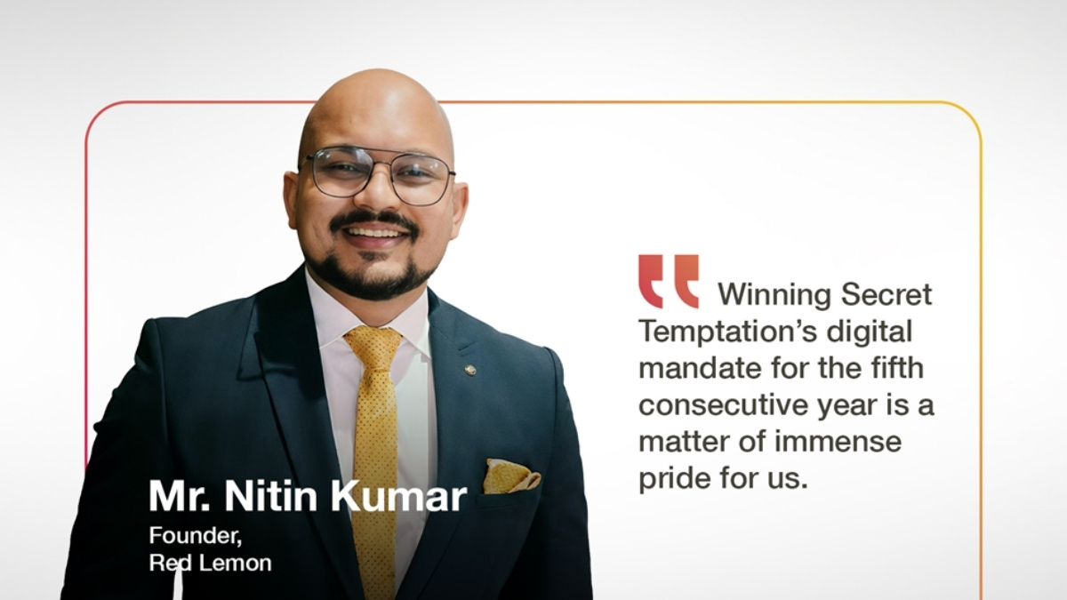 Red Lemon India Retains Digital Media Mandate for Secret Temptation for the Fifth Consecutive Year-TBT