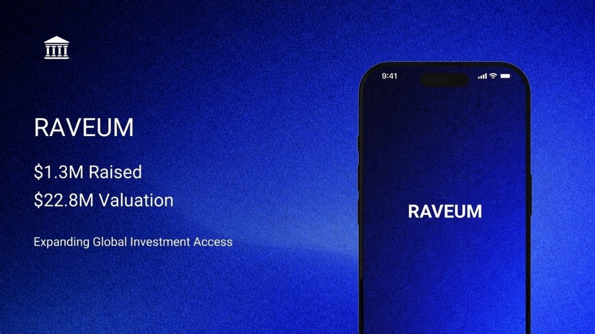 Raveum Raises $1.3 Million in Seed Funding at $22.8 Million Valuation to Scale Cross-Border Investment Platform-TBT