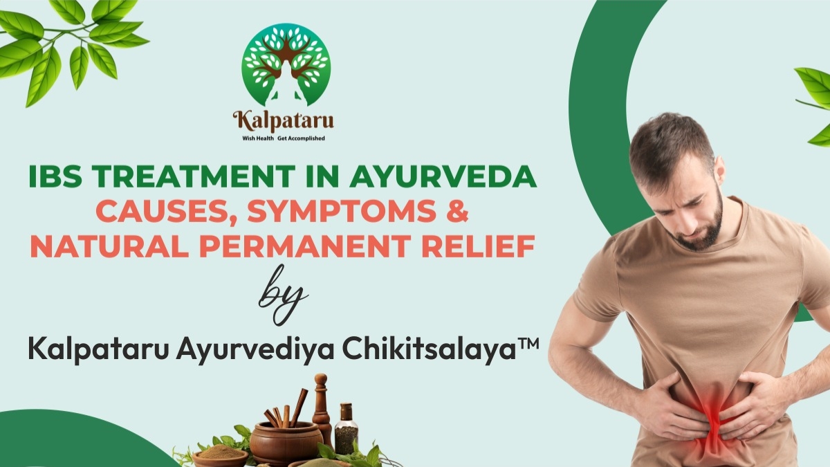 IBS Treatment in Ayurveda: Causes, Symptoms and Natural Permanent Relief by Kalpataru Ayurvediya Chikitsalaya-TBT