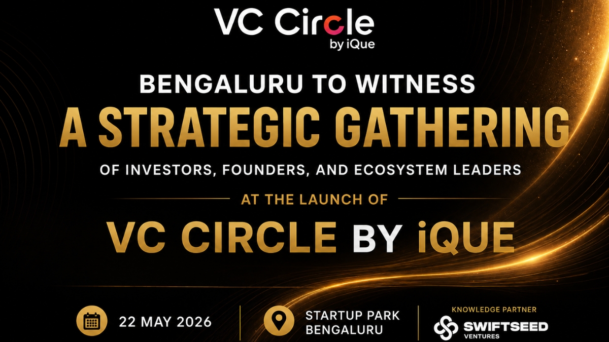 Top Minds in Startup Investing to Gather in Bengaluru for the Launch of VC Circle by iQue-TBT