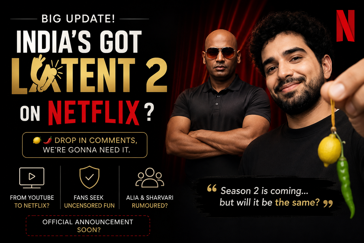 India’s Got Latent Season 2 May Stream on Netflix, Fans Worry About Possible Censorship