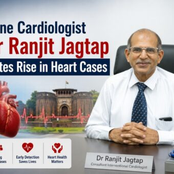 Pune Cardiologist Dr. Ranjit Jagtap Notes Rise in Heart Cases-TBT