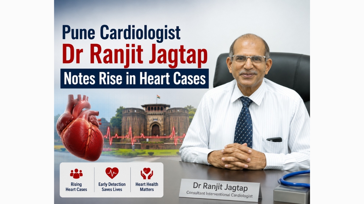 Pune Cardiologist Dr. Ranjit Jagtap Notes Rise in Heart Cases-TBT