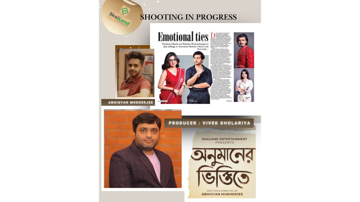 Vivek Dholariya’s SkaiLand Entertainment enters Bengali feature films with Abhigyan Mukherjee’s Anumaner Bhittite Vivek Dholariya-TBT