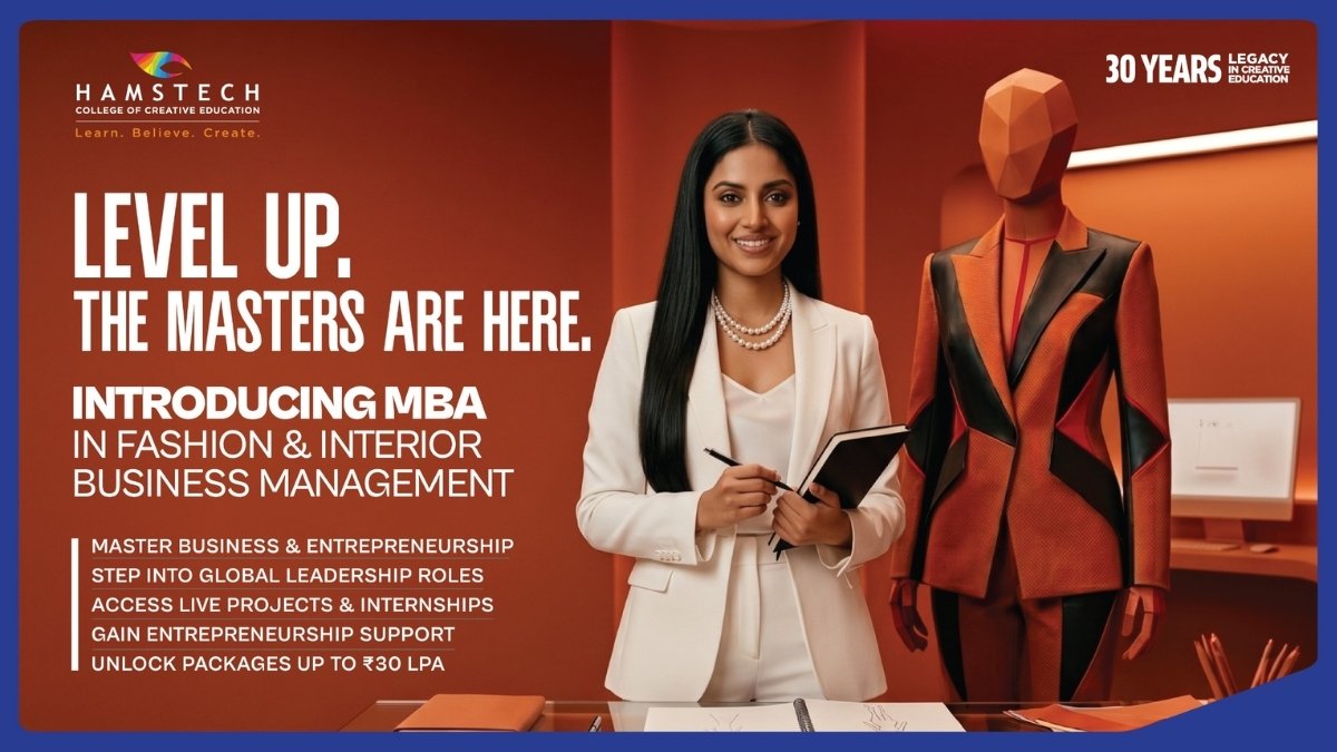 Hamstech Launches MBA Programmes to Shape the Next Generation of Fashion and Interior Design Leaders-PNn