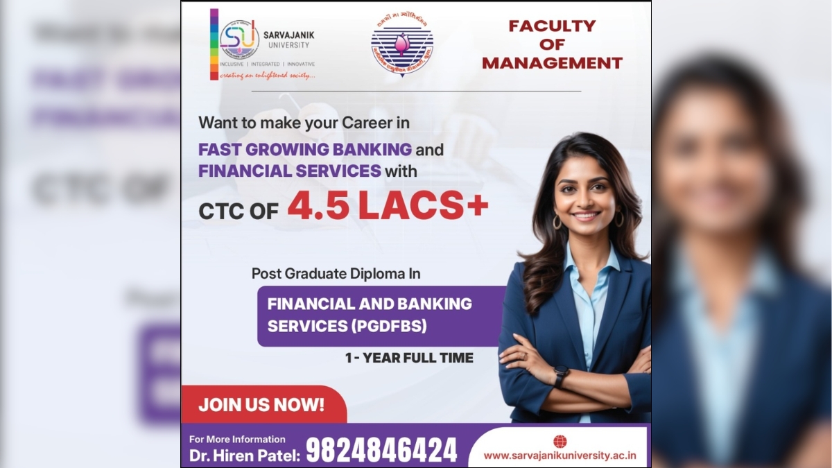Sarvajanik University Strengthens BFSI Talent Pipeline with One-Year PGDFBS Programme Sarvajanik University