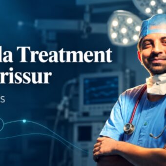 Fistula Treatment in Thrissur: Dr. Raviram S Explains Why the Right Diagnosis Matters-TBT