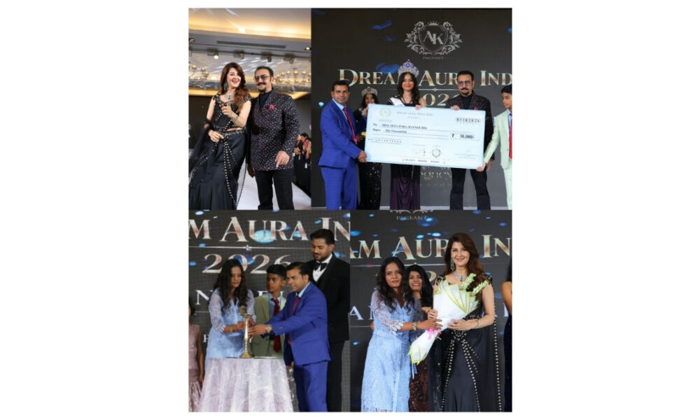 AK Pageant – Miss, Miss Teen & Mrs India Dream Aura 2026 Celebrates Beauty, Confidence and Talent in New Delhi